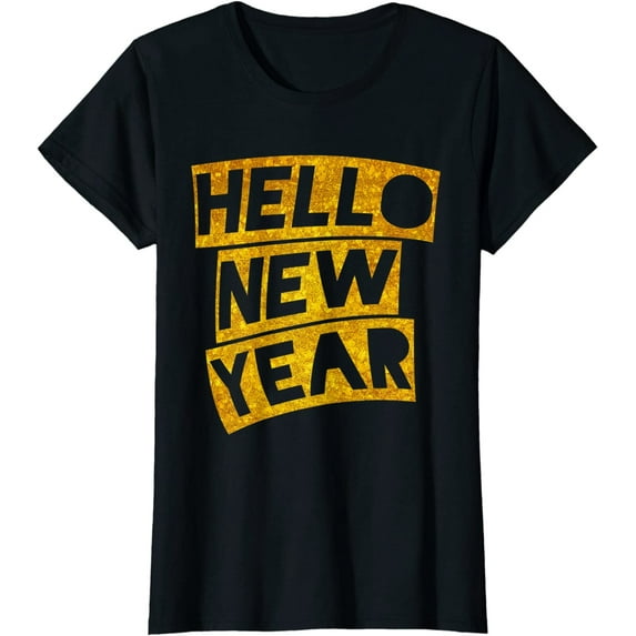 Sam Soft Hello New Year For New Year Party Celebration Gift Ladies' Crewneck T-Shirt All Size S-5XL