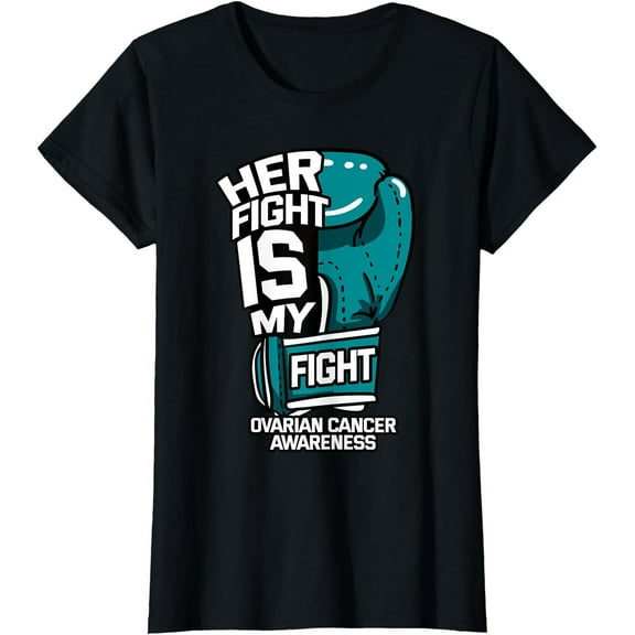 Sam Soft Her Fight Is My Fight Ovarian Cancer Awareness T-Shirt