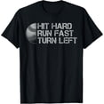 thumbnail image 1 of Sam Soft Hit Hard Run Fast Turn Left Baseball T-Shirt Full Size S-5Xl, 1 of 5