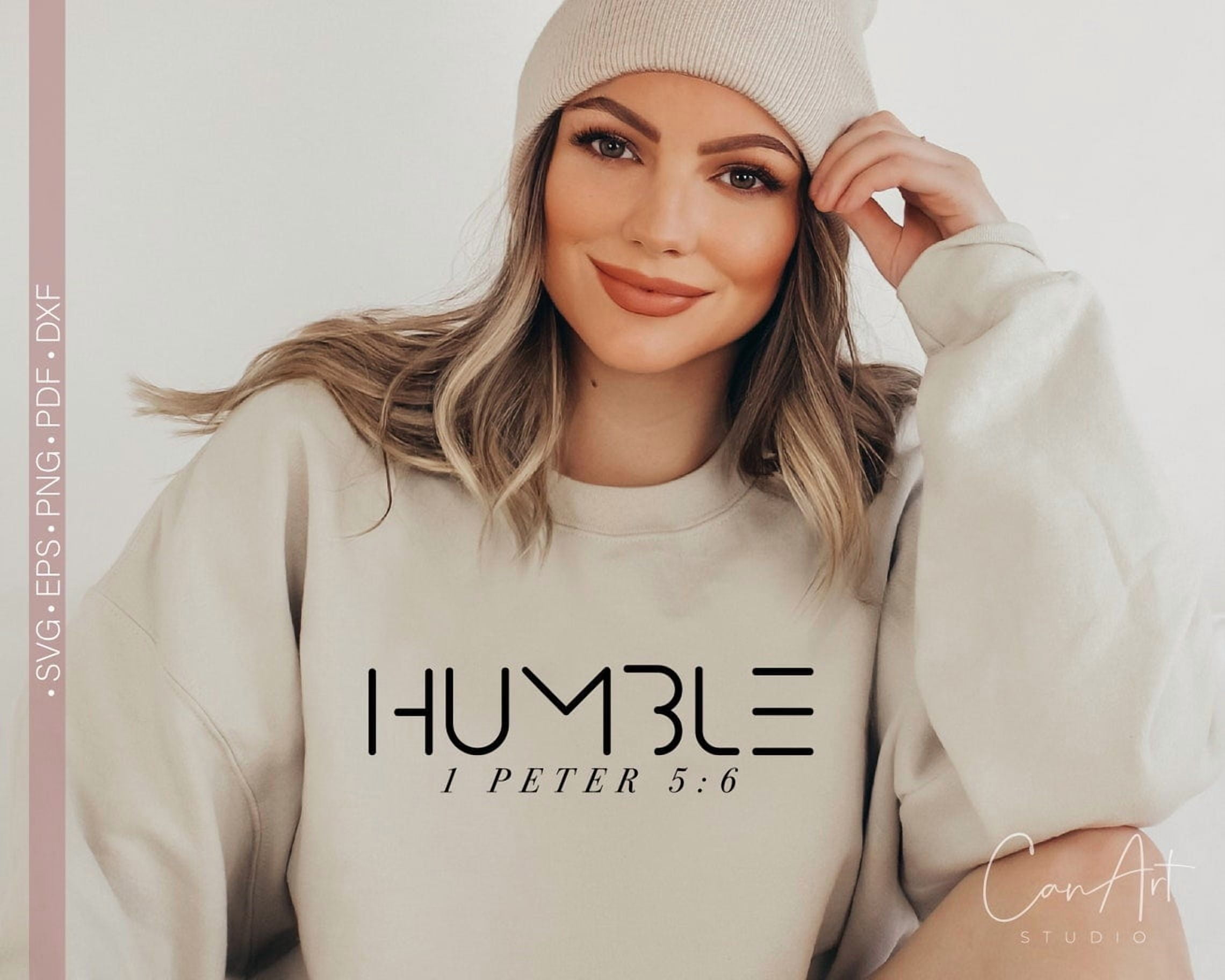 Humble 1 Peter 5:6 Sweatshirt