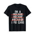 thumbnail image 1 of Sam Soft I Am A Mechanic I Fix Cars T-Shirt Men Father'S Day Gift Tee Full Size S-5Xl, 1 of 5