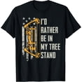 thumbnail image 1 of Sam Soft I'D Rather Be In My Tree Stand - Deer Hunting Archery T-Shirt, Gift For Friend, Full Size S-5Xl, 1 of 5