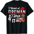 thumbnail image 1 of Sam Soft I Kissed A Fireman I Liked It Firefighter Valentine Days T-Shirt Full Size S-5XL, 1 of 5