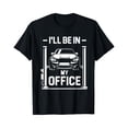 thumbnail image 1 of Sam Soft I'Ll Be In My Office - Car Mechanic Gift T-Shirt Full Size S-5Xl, 1 of 5