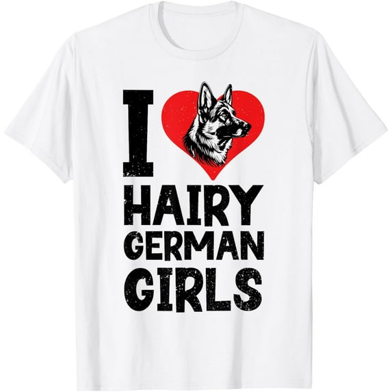 Sam Soft I Love Hairy German Girls German Shepherd edition T-Shirt