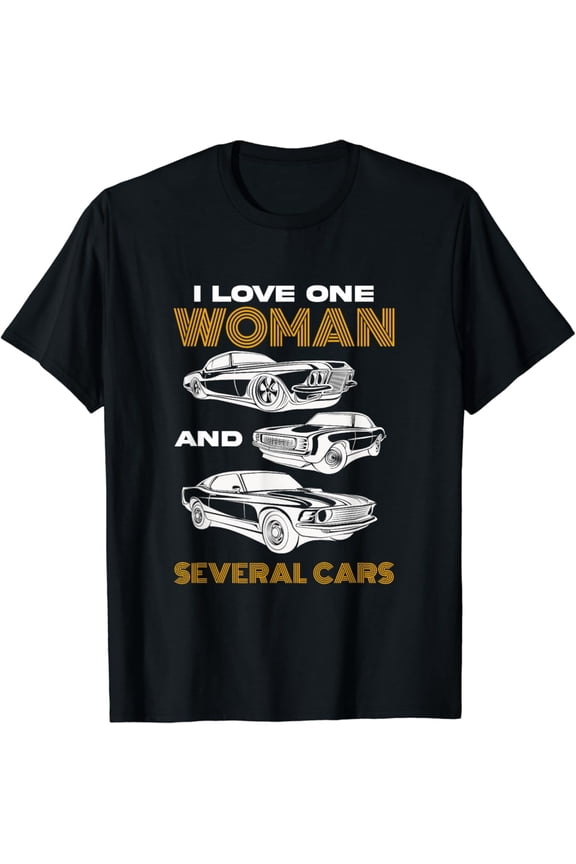I Love One Woman And Several Cars Mechanical Engineering T-Shirt Full Size S-5Xl