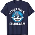 thumbnail image 1 of Sam Soft I Speak Fluent Sharkasm - Shark Lover Sea Ocean Animal Lover T-Shirt All Size S-5XL, 1 of 5