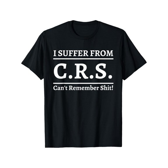 Sam Soft I Suffer From C.R.S. Graphic T-Shirt For Men - Casual Wea Full Size S-5XL
