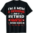 thumbnail image 1 of Sam Soft I'm A Mom And A Grandma And Retired Nurse Retirement T-Shirt, 1 of 5