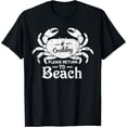 thumbnail image 1 of Sam Soft If Crabby Please Return To Beach Summer Break Graphic T-Shirt, 1 of 5