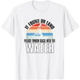 thumbnail image 1 of Sam Soft If Found On Land Please Throw Back In Water Kayak Paddler T-Shirt, Gift For Friend, Full Size S-5Xl, 1 of 4