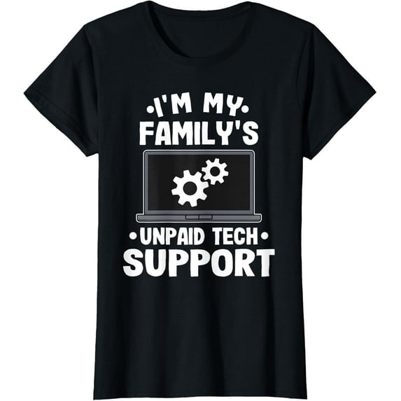 Sam Soft Im My Familys Unpaid Tech Support Computer Ladies' Crewneck T-Shirt Full Size S-5XL