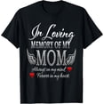 thumbnail image 1 of Sam Soft In Loving Memory Of My Mom Memorial T-Shirt, Gift For Friend, Full Size S-5Xl, 1 of 5