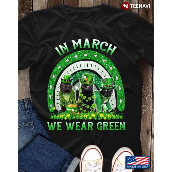 Sam Soft In March We Wear Green Black Cat St Patricks Day