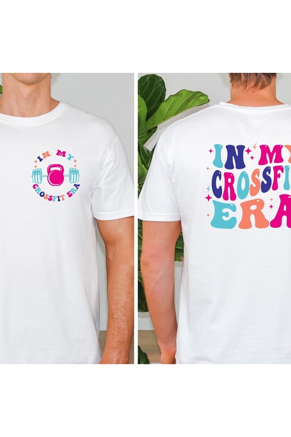 In My Crossfit Era Shirt, Weightlifting Crossfit Shirt, Crossfit Shirt, Fitness Shirt For Woman, Sport Mom Tee, Muscle Girl Shirt