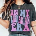 thumbnail image 1 of Sam Soft In My Librarian Era, Retro Librarian Shirt, Gift for Librarian, Librarian Gift, Gift for Librarian, Librarian Tee,, 1 of 5