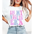 thumbnail image 1 of Sam Soft In My Violin Era, Cute Violin Teacher Shirt, Orchestra Shirt, Gift for Violinist, Retro Violin Shirt,, 1 of 4