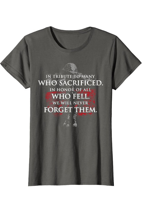 In Tribute To Many Who Sacrificed In Honor Soldier Ladies' Crewneck T-Shirt Full Size S-5XL