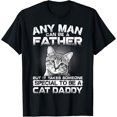 thumbnail image 1 of Sam Soft It Takes Someone Special To Be A Cat Daddy T-Shirt, 1 of 5