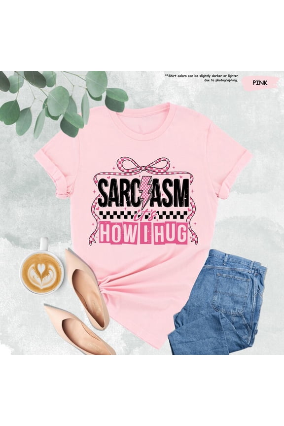 It's How I Hug Shirt, Cute Girls Shirt, Woman Gift, Trendy Slogan, Shirt, Adulting Tee, Teenager Tshirt, BF Gifts