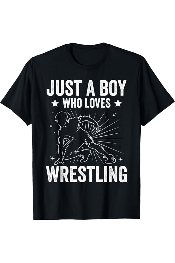 Just A Boy Who Loves Wrestling Wrestler Boys & T-Shirt, Gift For Friend, Full Size S-5Xl