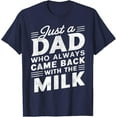 thumbnail image 1 of Sam Soft Just A Dad Who Always Came Back | Father'S Day For Dad T-Shirt Full Size S-5XL, 1 of 5