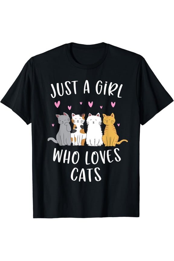 Just A Girl Who Loves Cats Cute Cat Lover T-Shirt Gifts For Cat Lovers Girls