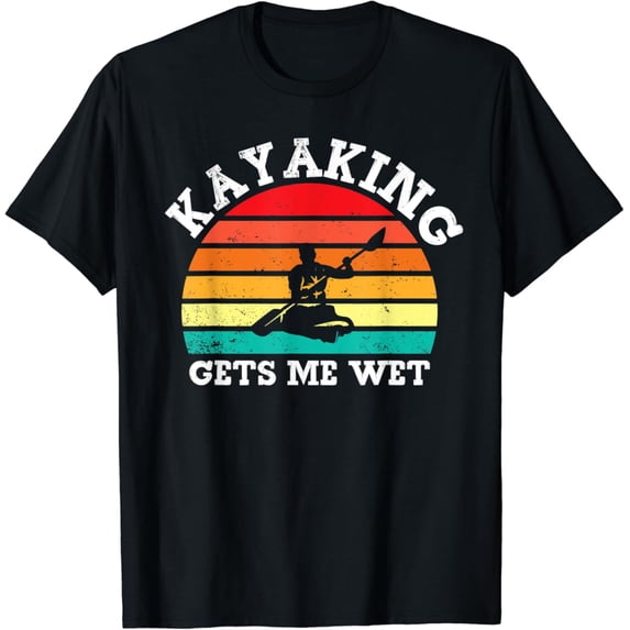 Sam Soft Kayaking Gets Me Wet Kayaker Water Sport Kayak Vintage T-Shirt, Gift For Friend, Full Size S-5Xl