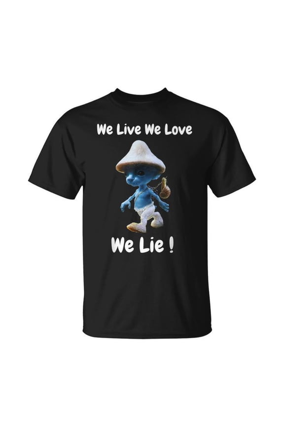 Live Love Lie T Shirt Unisex Cotton Tee, Gift For Him Her Friends Family Shirt