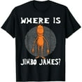 thumbnail image 1 of Sam Soft Marcus The Worm Where Is Jimbo James T-Shirt All Size S-5XL, 1 of 5