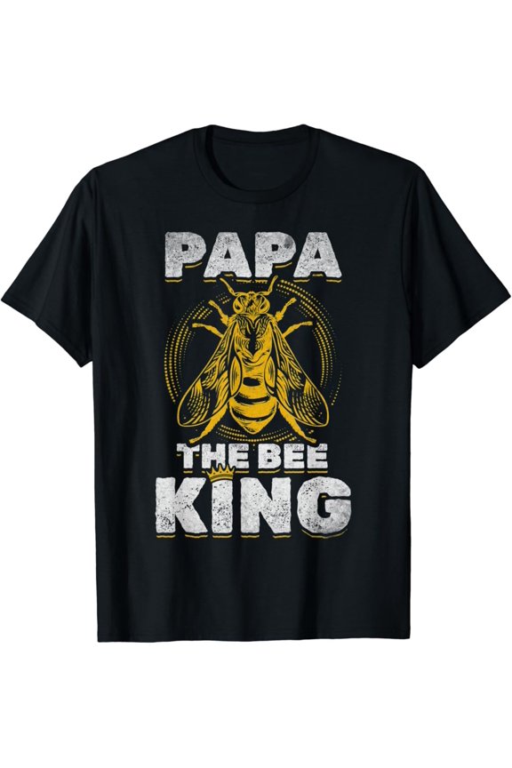 Mens Beekeeping Papa The Bee King Honeybee Beekeeper Daddy T-Shirt, Gift For Friend, Full Size S-5Xl