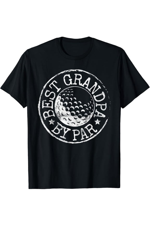 Mens Best Grandpa By Par Golf Father'S Day Gift Grandad Golfer T-Shirt, Gift For Friend, Full Size S-5Xl