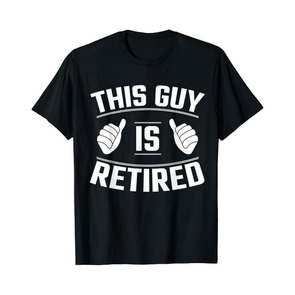 Sam Soft Mens This Guy Is Retired - Retirement Gift T-Shirt