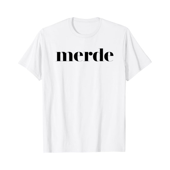 Sam Soft Merde T-Shirt - Ballet Dance Team Saying Full Size S-5Xl