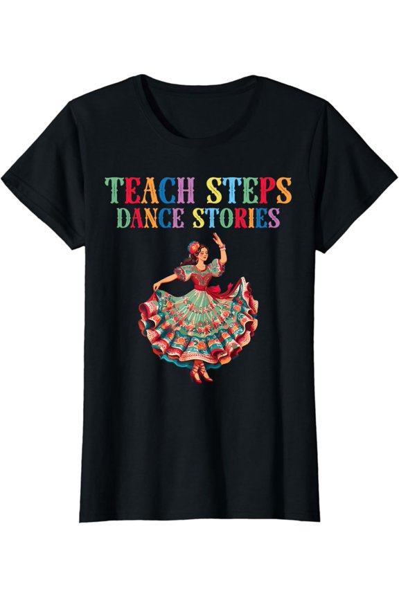 Mexican Dance Ballet Folklorico Mom T-Shirt Full Size S-5Xl
