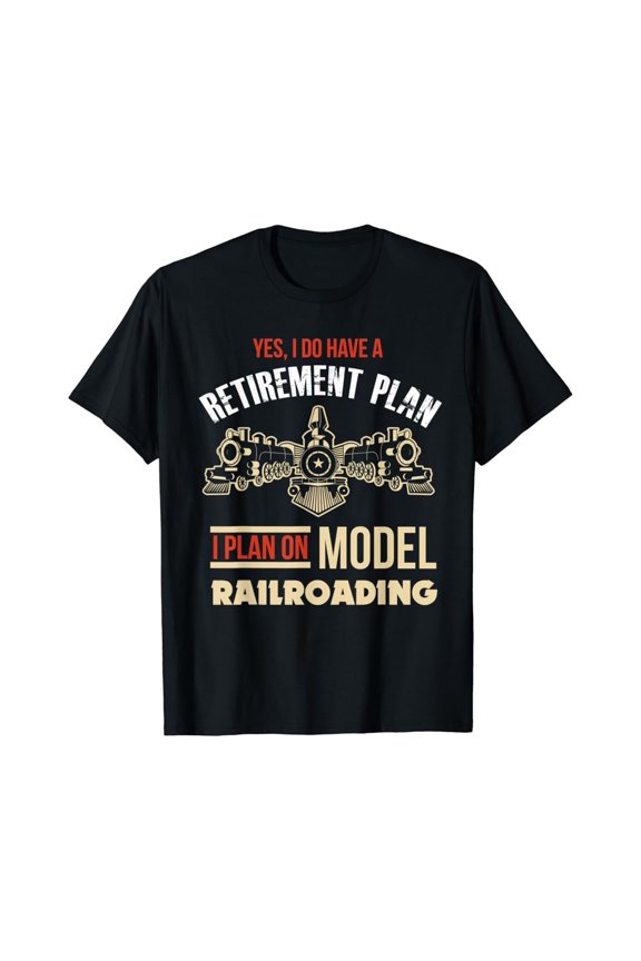 Model Train Retirement Shirt Retired Model Railway Gift T-Shirt Full Size S-5XL
