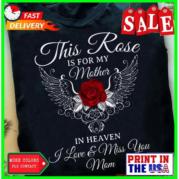 Sam Soft Mom Heaven T Shirt - Loving Memory Gift T-Shirt, Memorial Gift, Heaven T-Shirt