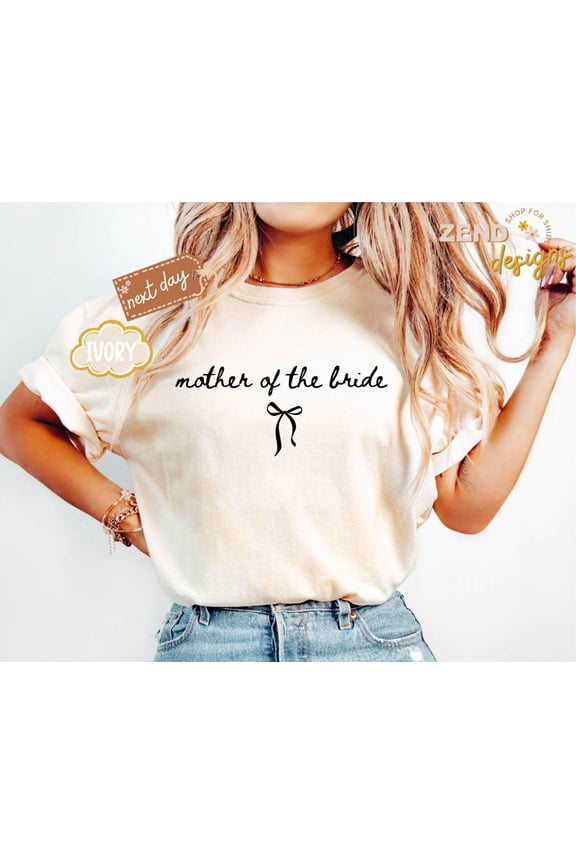 Mother of the Bride Groom Shirt, Bridal Party Getting Ready Outfit, Gift from Daughter Son, Coquette Bow MOB T-shirt for Mom