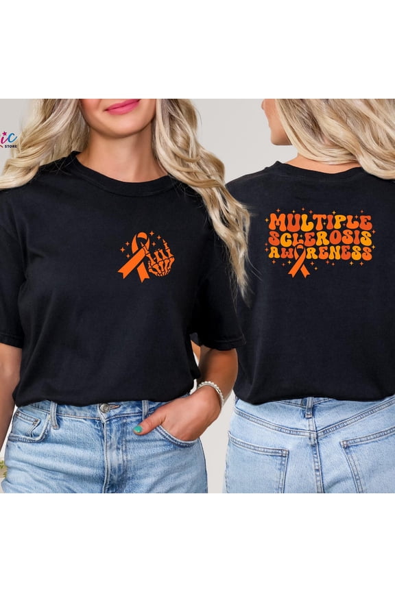 Multiple Sclerosis Shirt, Multiple Sclerosis Awareness Shirt, Multiple Sclerosis Warrior, Multiple Sclerosis Tshirt, MS Warrior Tee