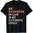 thumbnail image 1 of Sam Soft My Daughter In Law Is My Favorite Child Mother in Law Day T-Shirt, Unisex Tee All Size S-5XL, 1 of 5