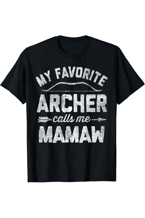 My Favorite Archer Calls Me Mamaw Archery Mother'S Day T-Shirt, Gift For Friend, Full Size S-5Xl
