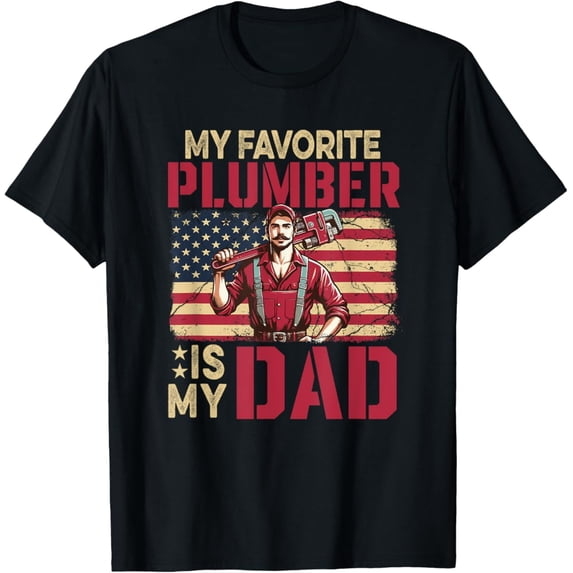 Sam Soft My Favorite Plumber Is My Dad Father'S Day Fami Proud Job T-Shirt, Gift For Friend, Full Size S-5Xl