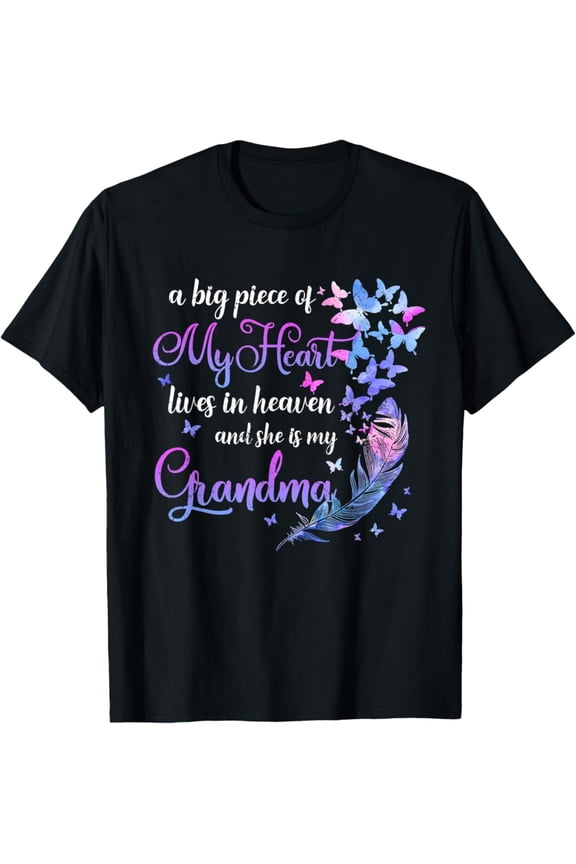 My Grandma Lives In Heaven Memorial Quotes Grandchild T-Shirt, Gift For Friend, Full Size S-5Xl