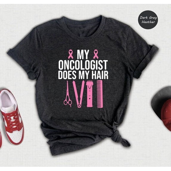 Sam Soft My Oncologist Does My Hair Shirt, Cancer Survivor Shirt, Cancer Survivor Gift...