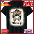 thumbnail image 1 of Sam Soft Nana Life Bleached Leopard Messy Bun Mother'S Day T-Shirt, 1 of 5