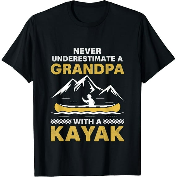 Sam Soft Never Underestimate A Grandpa With A Kayak Cool Dad Kayaking T-Shirt, Gift For Friend, Full Size S-5Xl