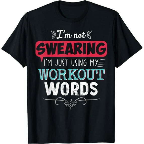 Sam Soft New Limited Workout Words Gift Gym Tee T-Shirt