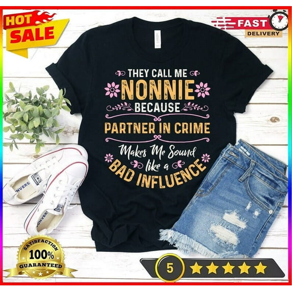 Sam Soft Nonnie Shirt, Nonnie T-Shirt, Mothers Day Shirt, They Call Me Nonnie Because ...