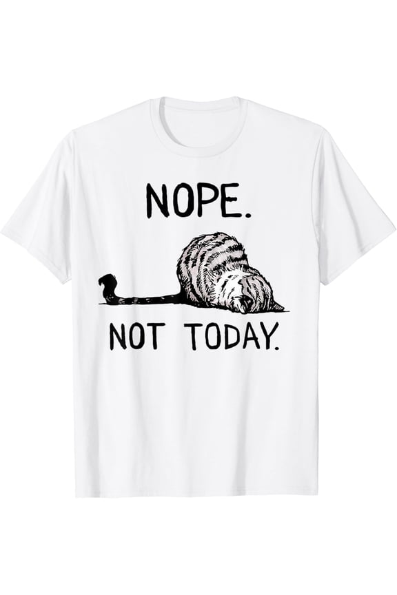 Nope Not Today Tabby Cat T-Shirt