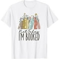 thumbnail image 1 of Sam Soft Not Today I'M Booked T-Shirt, 1 of 4